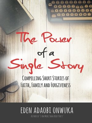 cover image of The Power of a Single Story